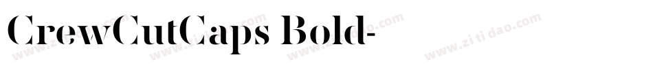 CrewCutCaps Bold字体转换